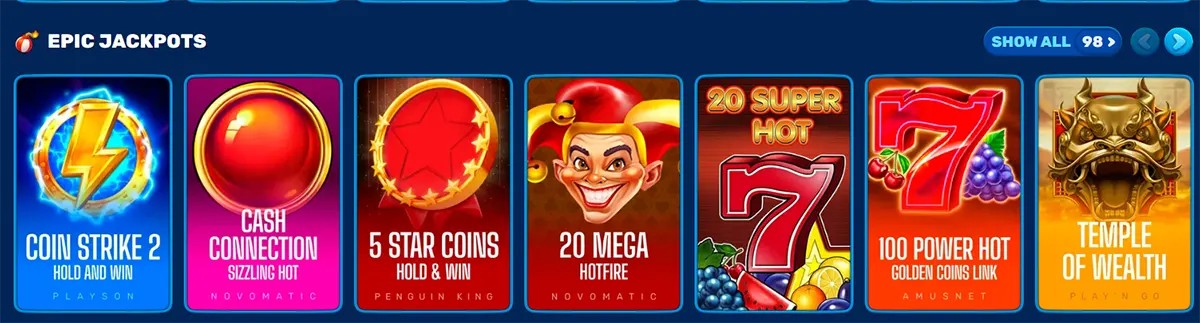 Epic Jackpots section featuring a horizontal carousel of popular slot games, including Coin Strike 2, Cash Connection, 5 Star Coins, 20 Mega Hotfire, Super Hot 7, 100 Power Hot, and Temple of Wealth, with a “Show All (98)” option for browsing more titles