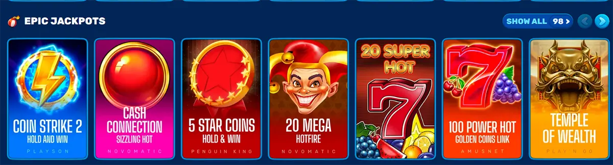 Epic Jackpots section featuring a horizontal carousel of popular slot games, including Coin Strike 2, Cash Connection, 5 Star Coins, 20 Mega Hotfire, Super Hot 7, 100 Power Hot, and Temple of Wealth, with a “Show All (98)” option for browsing more titles